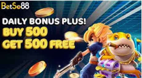 Betso88 daily bonus plus buy 500 php get 500 free 