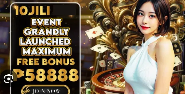 10jili event grandly launced maximum free bonus 58888