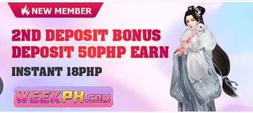 weekph6 new member 2nd deposit bonus deposit 50 php earn instant 18 php 