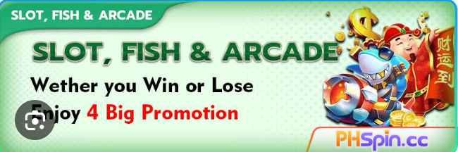 spinph8 slot fish and arcade wether you win or lose enjoy 4 big promotion