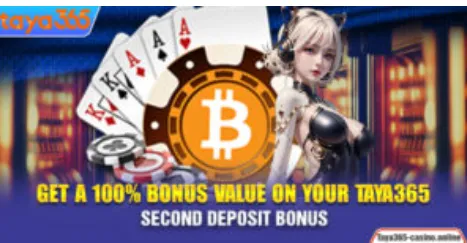 taya365 best online casino philippines get a 100% bonus value on your taya365 second deposit bonus