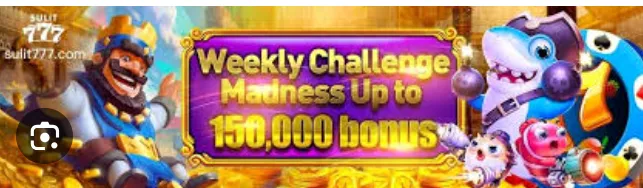 sulit 777 weekly challenge madness up to 150,000 bonus 